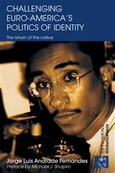 Book cover of Challenging Euro-America's Politics of Identity by Jorge Luis Andrade Fernandes