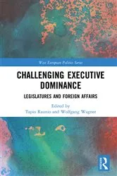 Book cover of Challenging Executive Dominance by Tapio Raunio