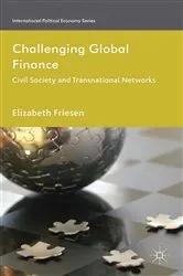 Book cover of Challenging Global Finance by Elizabeth Friesen