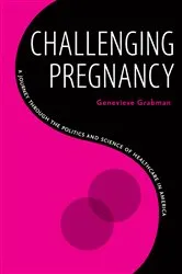 Book cover of Challenging Pregnancy by Genevieve Grabman