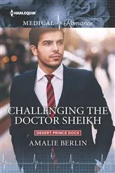Book cover of Challenging the Doctor Sheikh by Amalie Berlin