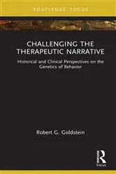 Book cover of Challenging the Therapeutic Narrative by Robert G. Goldstein