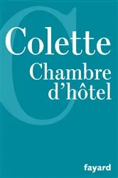 Book cover of Chambre d'hôtel by Colette