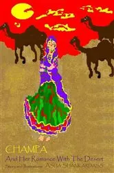 Book cover of Champa And Her Romance With The Desert by Asha Shankardass
