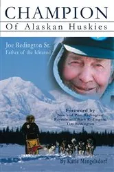 Book cover of Champion of Alaskan Huskies by Katie Mangelsdorf