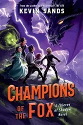 Book cover of Champions of the Fox by Kevin Sands