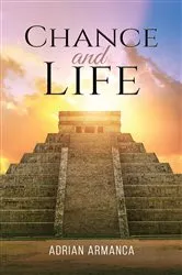 Book cover of Chance and Life by Adrian Armanca