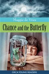 Book cover of Chance and the Butterfly by Maggie De Vries
