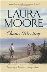 Book cover of Chance Meeting by Laura Moore