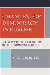 Book cover of Chances for Democracy in Europe by Mária Bordás