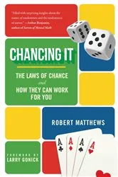 Book cover of Chancing It by Robert Matthews