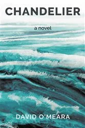 Book cover of Chandelier by David O’Meara