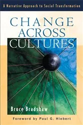 Book cover of Change across Cultures by Bruce Bradshaw