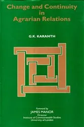 Book cover of Change and Continuity in Agrarian Relations by G. K. Karanth