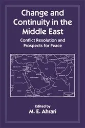 Book cover of Change and Continuity in the Middle East by M.E. Ahrari