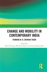 Book cover of Change and Mobility in Contemporary India by Sobin George