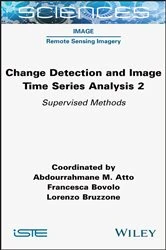 Book cover of Change Detection and Image Time Series Analysis 2 by Abdourrahmane M. Atto