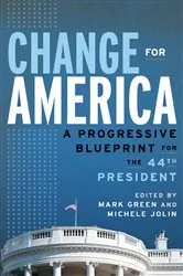 Book cover of Change for America by Mark Green
