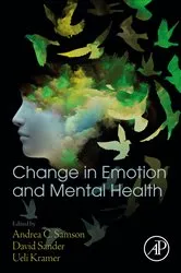 Book cover of Change in Emotion and Mental Health by Andrea C. Samson
