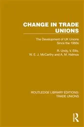 Book cover of Change in Trade Unions by R. Undy