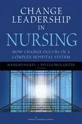 Book cover of Change Leadership in Nursing by Phyllis Beck Kritek