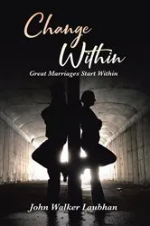 Book cover of Change Within by John Walker Laubhan