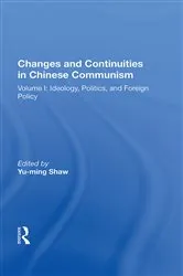Book cover of Changes And Continuities In Chinese Communism by Yu-ming Shaw