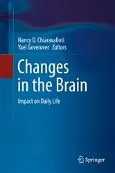 Book cover of Changes in the Brain by Nancy D. Chiaravalloti