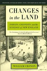 Book cover of Changes in the Land by William Cronon