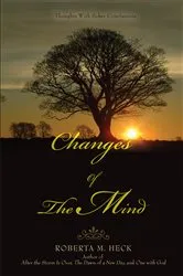 Book cover of Changes of the Mind by Roberta Heck