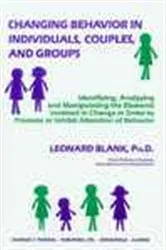 Book cover of Changing Behavior in Individuals, Couples, and Groups by Leonard Blank