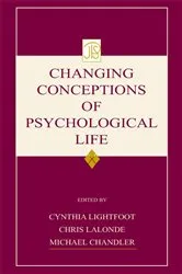 Book cover of Changing Conceptions of Psychological Life by Cynthia Lightfoot