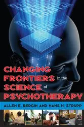 Book cover of Changing Frontiers in the Science of Psychotherapy by Allen Bergin