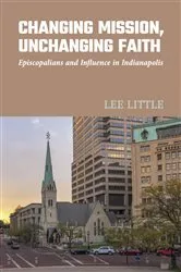 Book cover of Changing Mission, Unchanging Faith by Unknown