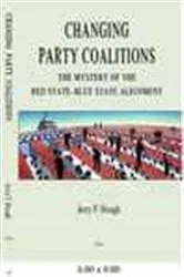 Book cover of Changing Party Coalitions by Jerry Hough