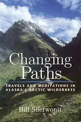 Book cover of Changing Paths by Bill Sherwonit