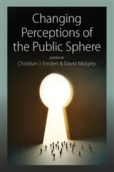 Book cover of Changing Perceptions of the Public Sphere by Christian J. Emden