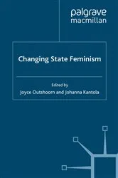 Book cover of Changing State Feminism by J. Outshoorn
