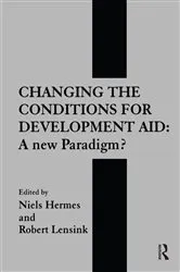 Book cover of Changing the Conditions for Development Aid by Neils Hermes