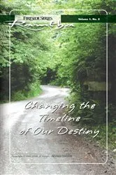 Book cover of Changing the Timeline of Our Destiny (2nd ed.) by Ramtha