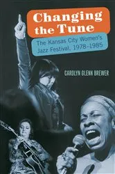 Book cover of Changing the Tune by Carolyn Glenn Brewer
