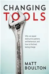 Book cover of Changing Tools by Matt Boulton