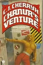 Book cover of Chanur's Venture by C. J. Cherryh