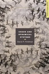 Book cover of Chaos and Dynamical Systems by David P. Feldman