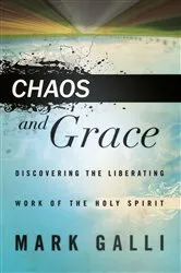 Book cover of Chaos and Grace by Mark Galli