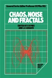 Book cover of Chaos, Noise and Fractals by E. Roy Pike