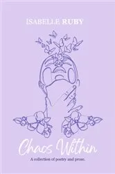 Book cover of Chaos Within by Isabelle Ruby