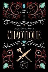 Book cover of Chaotique by Elin Bakker