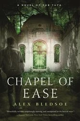 Book cover of Chapel of Ease by Alex Bledsoe