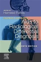 Book cover of Chapman & Nakielny's Aids to Radiological Differential Diagnosis (7th ed.) by Unknown